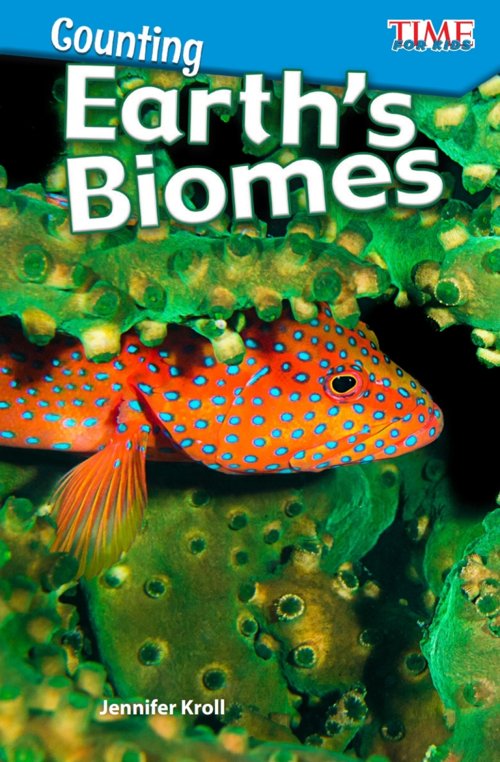 Counting: Earth’s Biomes ebook 1st Edition