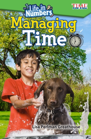 Cover image: Life in Numbers: Managing Time ebook 1st edition 9781425849696
