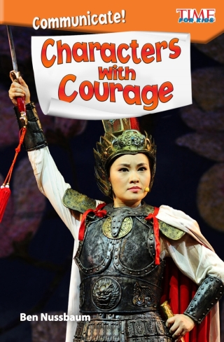 Cover image: Communicate! Characters with Courage ebook 1st edition 9781425849801