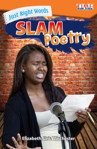 Cover image: Just Right Words: Slam Poetry 1st edition 9781425849818