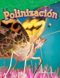 Cover image: Polinización (Pollination) 1st edition 9781425846589