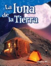 Cover image: La luna de la Tierra ebook 1st edition 9781425846893