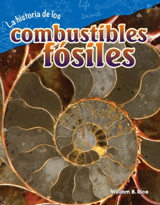 Cover image: La historia de los combustibles fósiles ebook 1st edition 9781425847067