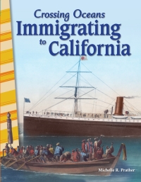 Cover image: Crossing Oceans: Immigrating to California ebook 1st edition 9781425832421