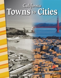 Cover image: California: Towns to Cities ebook 1st edition 9781425832438