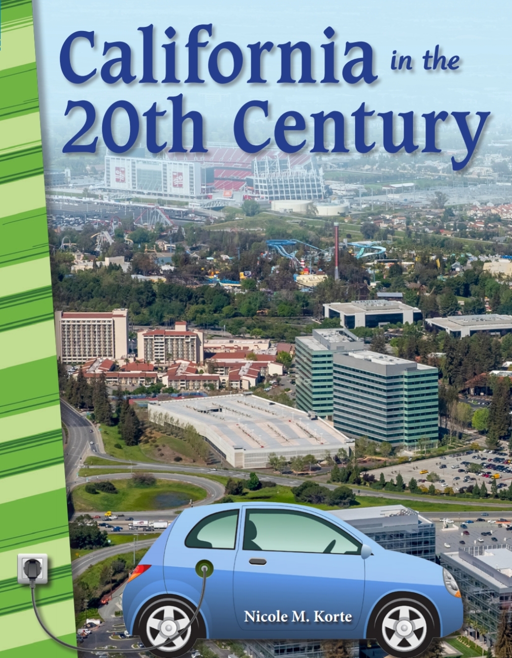 California in the 20th Century ebook 1st Edition