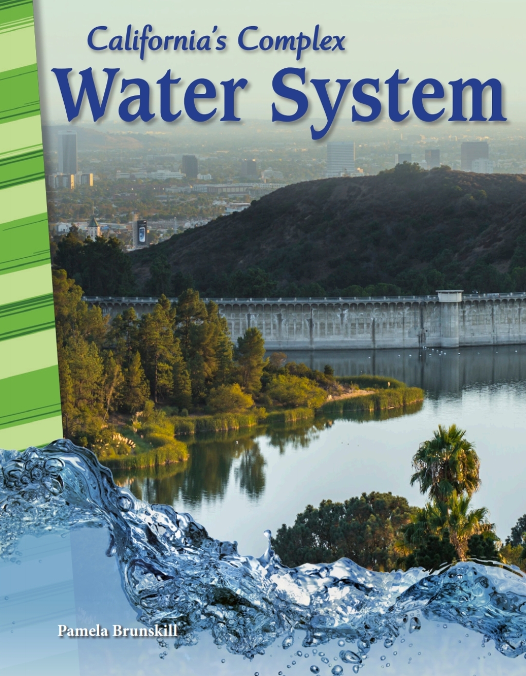 California’s Complex Water System ebook 1st Edition