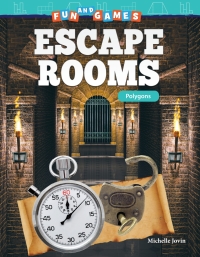 Cover image: Fun and Games: Escape Rooms: Polygons 1st edition 9781425858902