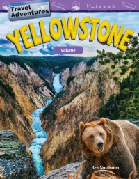 Cover image: Travel Adventures: Yellowstone: Volume ebook 1st edition 9781425858094