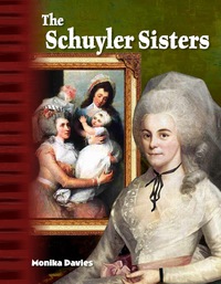 Cover image: The Schuyler Sisters 1st edition 9781425863524