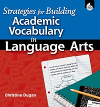 Cover image: Strategies for Building Academic Vocabulary in Language Arts 1st edition 9781425801281