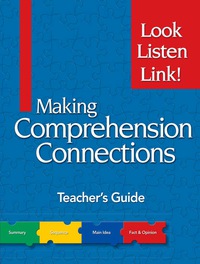Cover image: Making Comprehension Connections: Look, Listen, and Link! 1st edition