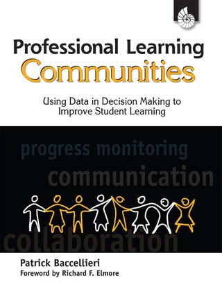 Cover image: Professional Learning Communities: Using Data in Decision Making 1st edition 9781425805180