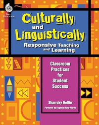 Cover image: Culturally and Linguistically Responsive Teaching and Learning 1st edition 9781425806866