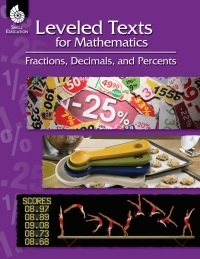 Cover image: Leveled Texts for Mathematics: Fractions, Decimals, and Percents ebook 1st edition 9781425807856