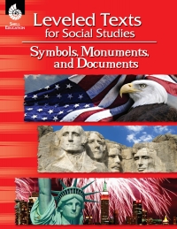 Cover image: Leveled Texts for Social Studies: Symbols, Monuments, and Documents ebook 1st edition 9781425808969