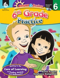 Cover image: Bright & Brainy: 6th Grade Practice 1st edition 9781425809102