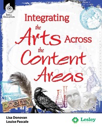 Cover image: Integrating the Arts Across the Content Areas 1st edition 9781425808457
