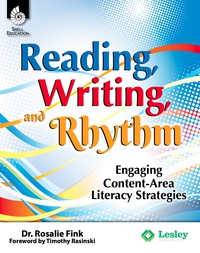Cover image: Reading, Writing, and Rhythm: Engaging Content-Area Literacy Strategies 1st edition 9781425809997