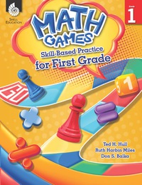 Cover image: Math Games: Skill-Based Practice for First Grade 1st edition 9781425812881