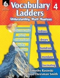 Cover image: Vocabulary Ladders: Understanding Word Nuances Level 4 ebook 1st edition 9781425813031