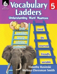 Cover image: Vocabulary Ladders: Understanding Word Nuances Level 5 ebook 1st edition 9781425813048