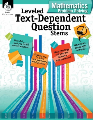 Cover image: Leveled Text-Dependent Question Stems: Mathematics Problem Solving ebook 1st edition 9781425816445