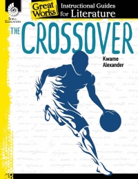 Cover image: The Crossover: An Instructional Guide for Literature ebook 1st edition 9781425816483