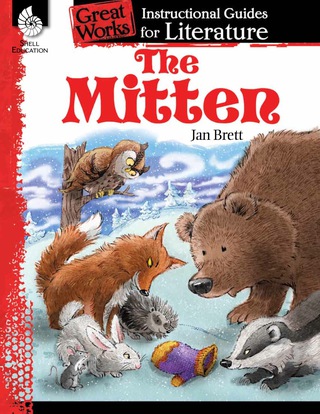 Cover image: The Mitten: An Instructional Guide for Literature 1st edition 9781425889678