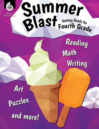 Cover image: Summer Blast: Getting Ready for Fourth Grade 1st edition 9781425815547
