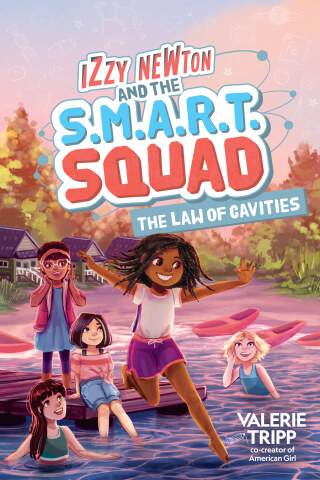 Cover image: Izzy Newton and the S.M.A.R.T. Squad: The Law of Cavities (Book 3) 9781426373022