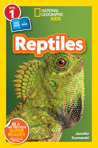 Cover image: Reptiles (National Geographic Kids Readers, Level 1/Co-Reader) 9781426338830