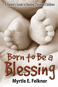 Imagen de portada: Born to Be a Blessing 9781426706769