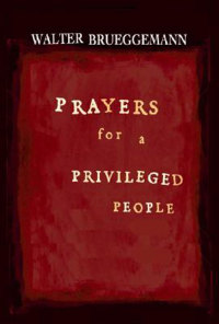 Imagen de portada: Prayers for a Privileged People 9780687650194