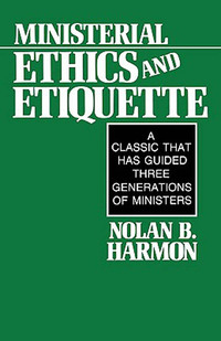 Cover image: Ministerial Ethics and Etiquette 9780687270347