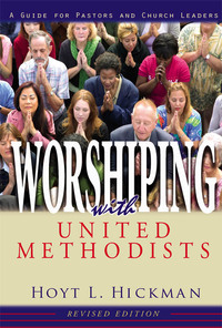 Imagen de portada: Worshiping with United Methodists Revised Edition 9780687335268
