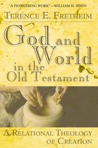 Imagen de portada: God and World in the Old Testament 9780687342969