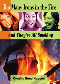 Cover image: Too Many Irons in the Fire 9780687491674