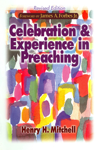 Titelbild: Celebration & Experience in Preaching 9780687649198