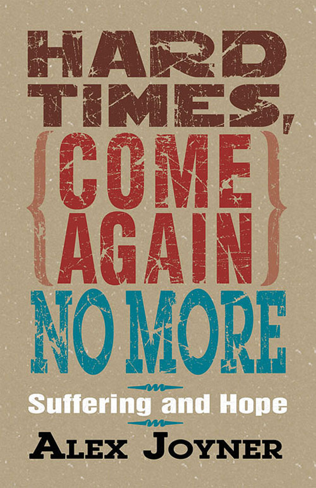 Hard Times Come Again No More eBook
