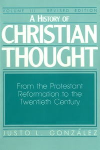 Cover image: A History of Christian Thought Volume III 9780687171842