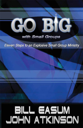 表紙画像: Go BIG with Small Groups 9780687491353