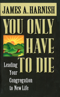 Cover image: You Only Have to Die 9780687066889