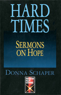 表紙画像: Hard Times Sermons On Hope 9780687375592