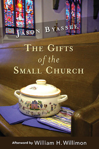 Cover image: The Gifts of the Small Church 9780687466597