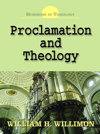 Imagen de portada: Proclamation and Theology 9780687493432