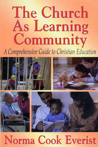 Imagen de portada: The Church As Learning Community 9780687045006