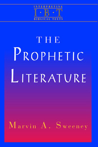 Cover image: The Prophetic Literature 9780687008445