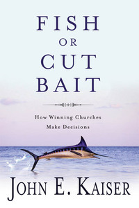 Cover image: Fish or Cut Bait 9781426700644