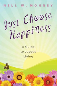 Omslagafbeelding: Just Choose Happiness 9780687647231
